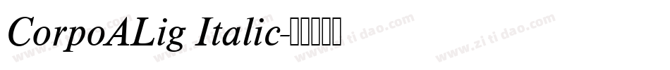 CorpoALig Italic字体转换